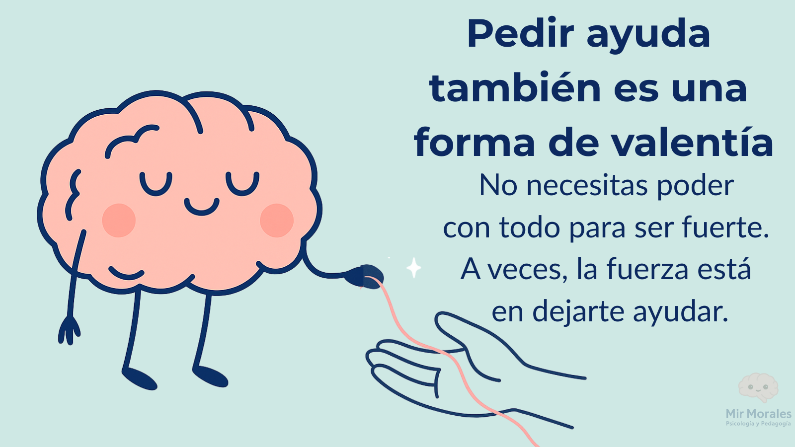 💬 Aprender a pedir ayuda sin sentir debilidad