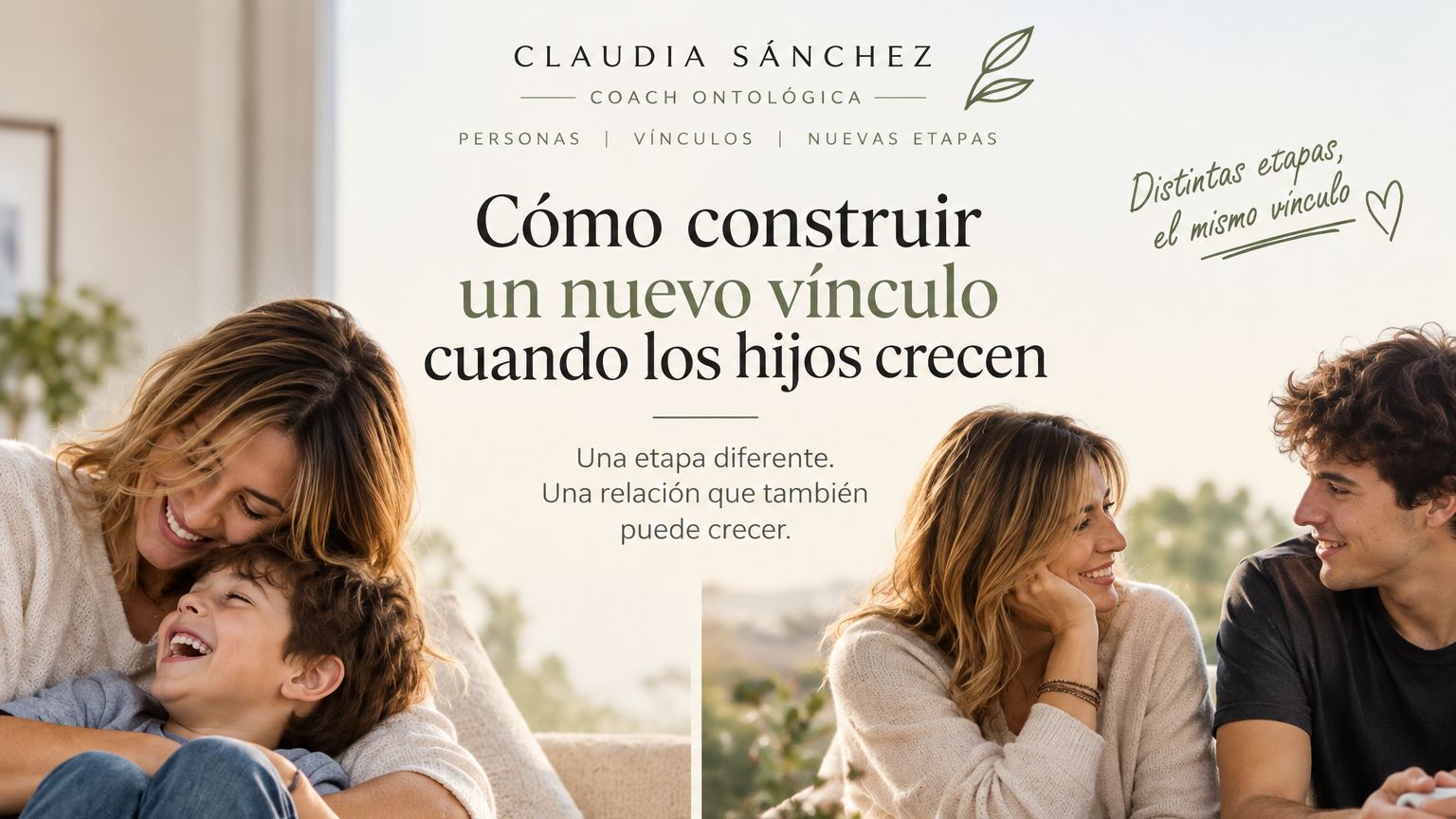 Cómo construir un nuevo vínculo cuando los hijos crecen