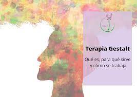 Explorando la Psicoterapia Gestalt: Un Enfoque Holístico para el Desarrollo Personal