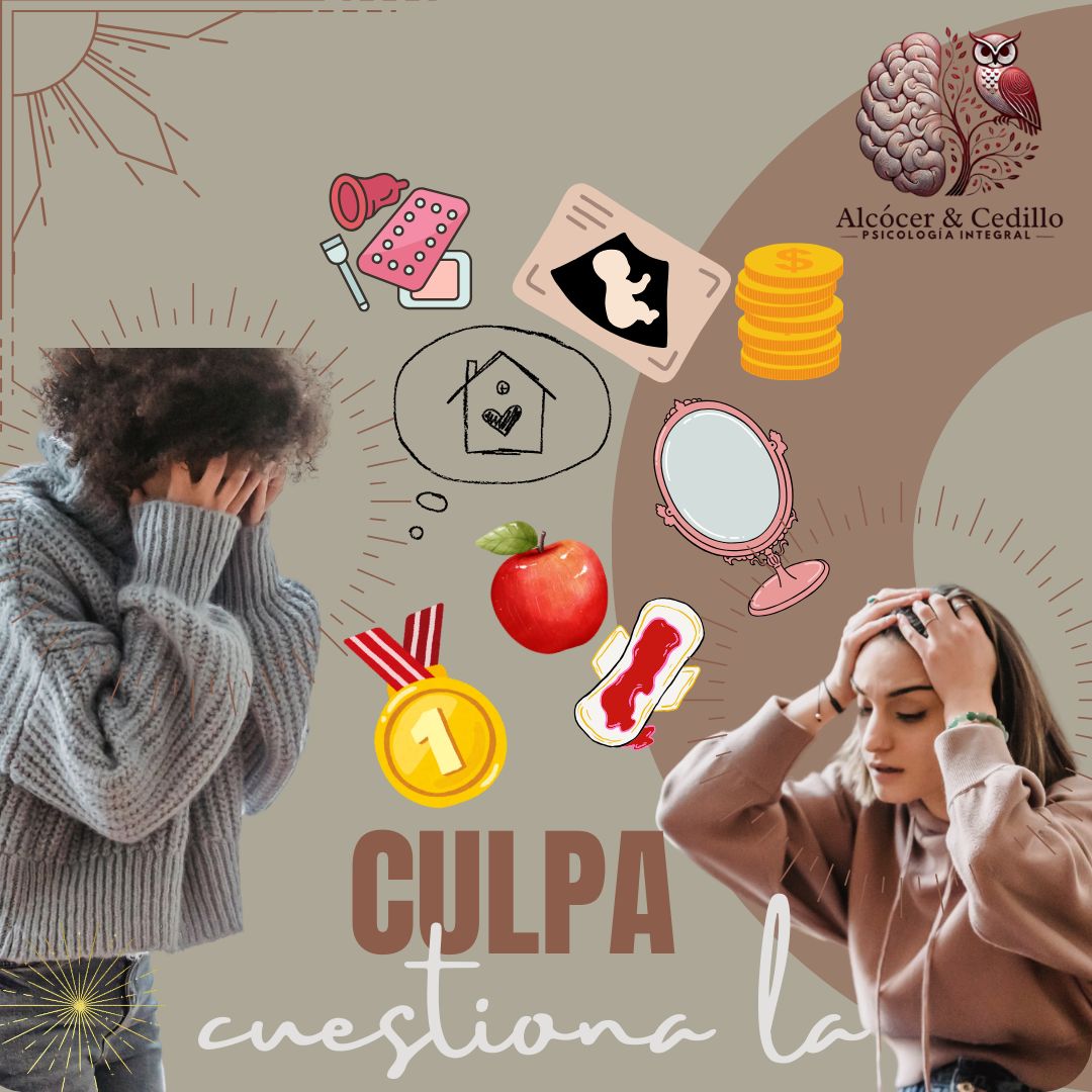 LA CULPA COMO HERENCIA: EL PESO HISTÓRICO SOBRE LAS MUJERES.