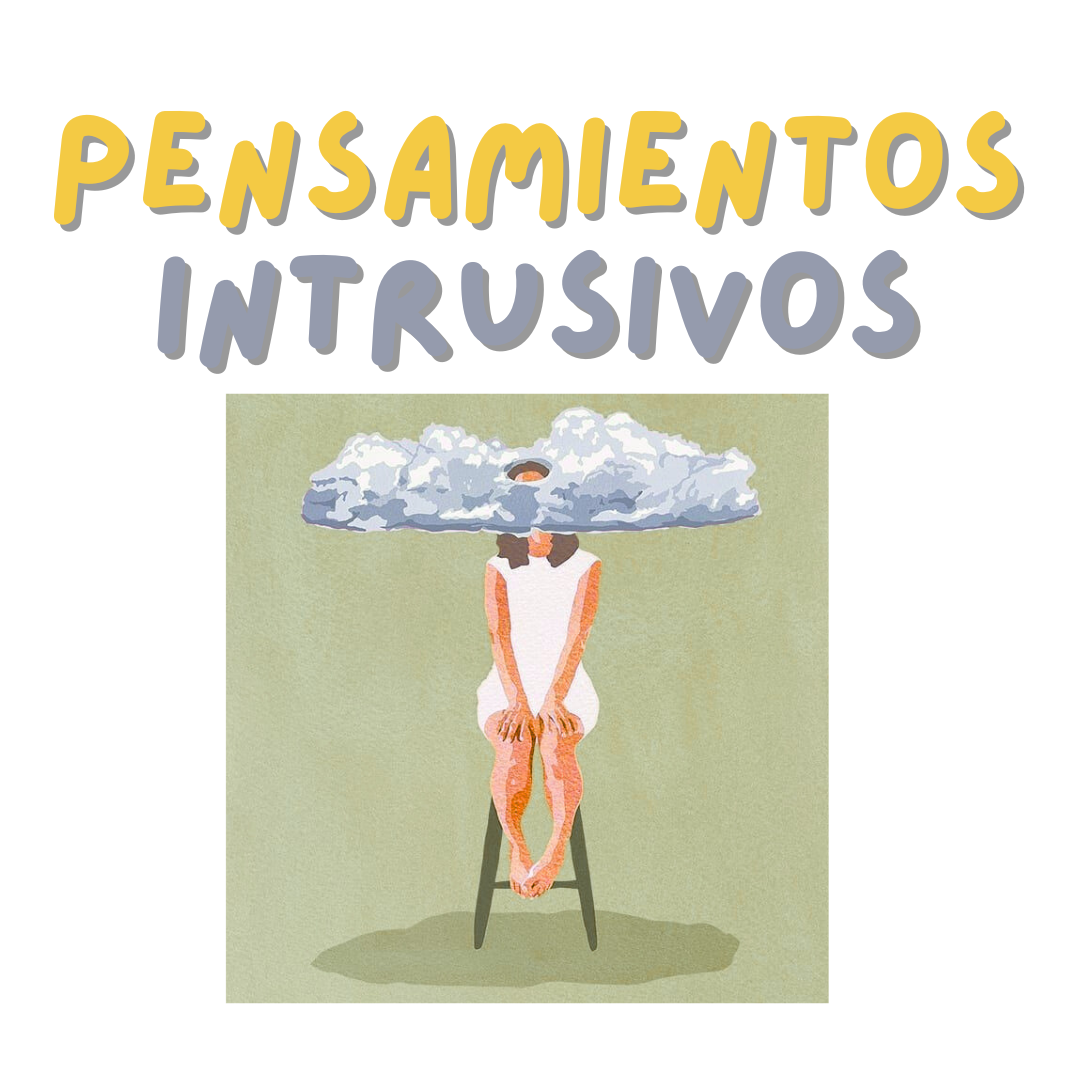 Pensamientos intrusivos